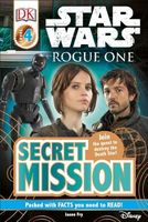 Rogue One: Secret Mission