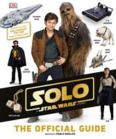 Solo: A Star Wars Story: The Official Guide