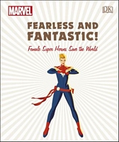 Marvel: Fearless and Fantastic! Female Super Heroes Save the World