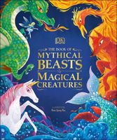 The Book of Mythical Beasts and Magical Creatures