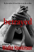 Cover of Betrayed by Wodke Hawkinson