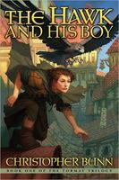Cover of The Hawk and His Boy by Christopher Bunn