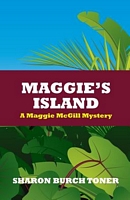 Cover of Maggie's Island by Sharon Burch Toner