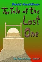 Cover of The Tale of the Lost One by Daniel Aeschliman