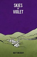 Cover of Skies of Violet by Matt McCrery