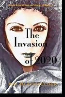 The Invasion of 2020