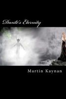 Cover of Dante's Eternity by Martin Kaynan