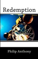 Cover of Redemption by Philip Anthony