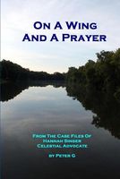 Cover of On a Wing and a Prayer by Peter G