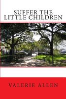 Cover of Suffer the Little Children by Valerie Allen