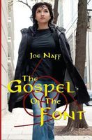 Cover of The Gospel of the Font by Joe Naff