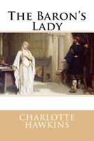 Cover of The Baron's Lady by Charlotte Hawkins