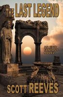 Cover of The Last Legend by Scott Reeves