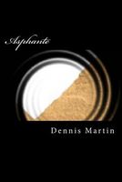 Cover of Asphante by Dennis Martin