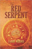 Cover of The Red Serpent by Larry Merris