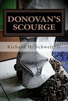 Cover of Donovan's Scourge by Richard H. Schweitzer
