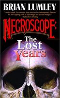 Necroscope: The Lost Years