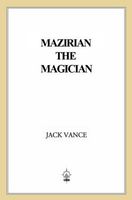 Mazirian the Magician: