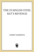 The Stainless Steel Rat's Revenge