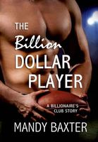 The Billion Dollar Player