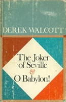 The Joker of Seville and O Babylon!