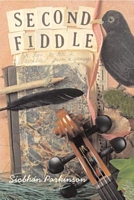 Second Fiddle: Or How to Tell a Blackbird from a Sausage