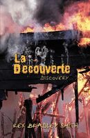 Cover of La Decouverte: Discovery by Rex Bradley Smith