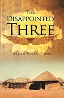 The Disappointed Three