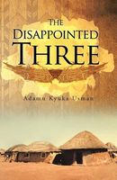 The Disappointed Three