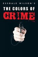 THE COLORS OF CRIME