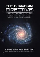 The Guardian Directive: ... and the First Battle for Earth