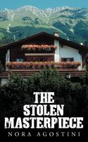Cover of The Stolen Masterpiece by Nora Agostini