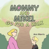 Mommy And Mikel Go For A Walk