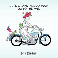 Supergrams and Johnny Go to the Fair