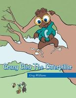 Crazy Cleo The Caterpillar