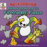 Rainbow Panda and the Firecracker Fiasco