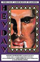 Cover of The Gay American Classic Heyday by Michael Viktor Butler