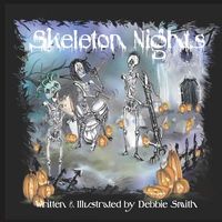 Skeleton Nights