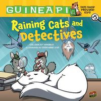 Raining Cats and Detectives: Book 5