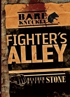 Cover of Fighter's Alley by Heather Stone