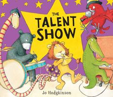 Cover of The Talent Show by Jo Hodgkinson