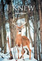 Cover of I Knew by Joanne Kaiser