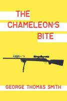 Cover of The Chameleon's Bite by George Thomas Smith