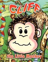 Cover of Cliff the Little Monkey by Sarah Oliver