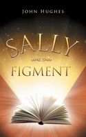 john hughes books Sally Figment