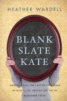 Blank Slate Kate