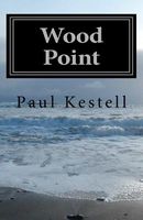 Cover of Wood Point by Paul Kestell