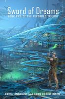 Cover of Sword of Dreams by Erica Lindquist; Aron Christensen