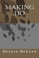 Cover of Making Do by Deckle McLean