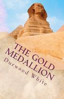 Cover of The Gold Medallion by Durwood White